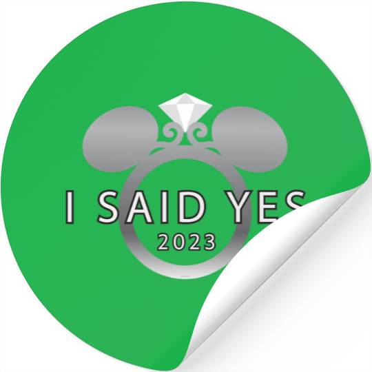 Disney I Said Yes 2023 Engagement Ring Proposal Mickey Stickers