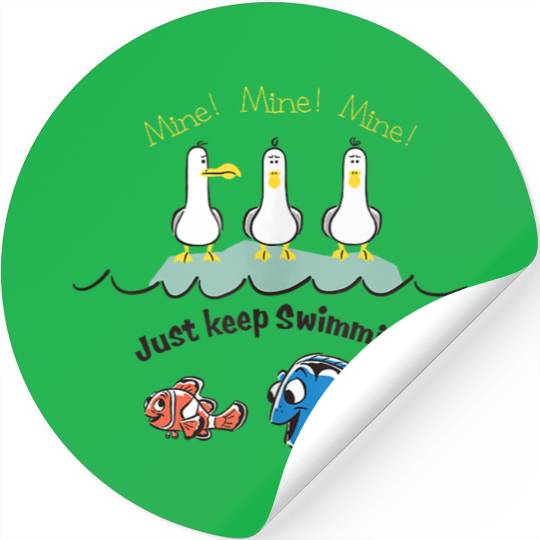 Disneyss Pixars Finding Nemo Mine Mine Mine Just Keep Swimming Stickers