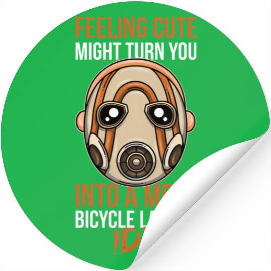 Feeling Cute Borderlands Psycho Mask Horror gift Stickers