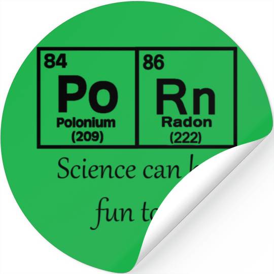 PoRn Chemistry Stickers