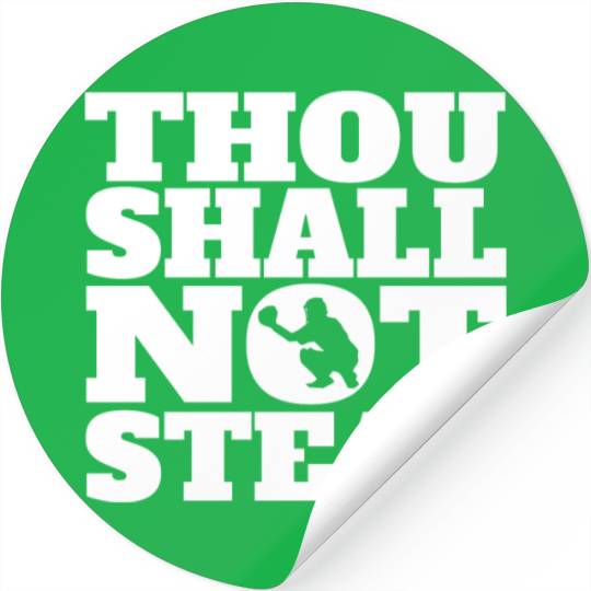 Thou Shall Not Steal Funny Baseball Catcher Stickers