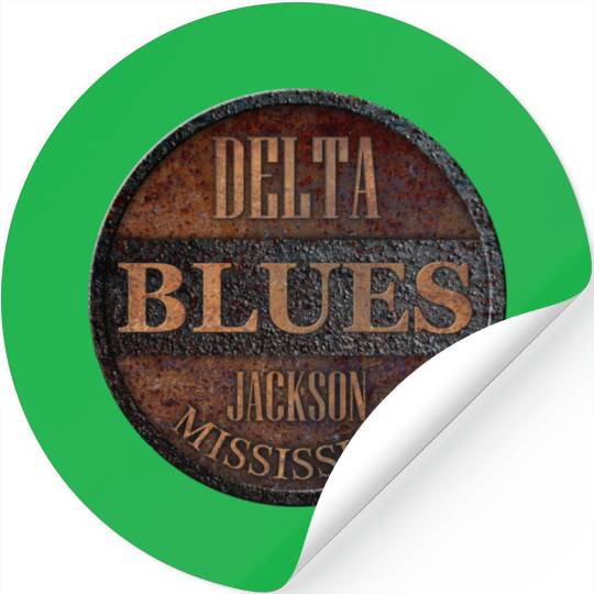 rusty delta blues jackson Stickers