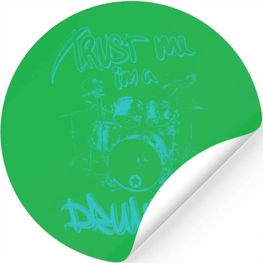 trust-me-im-a-drummer Stickers