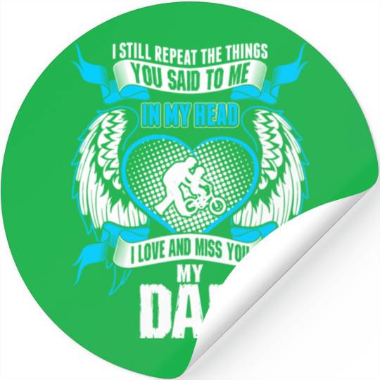 Son Love And Miss His Dad Stickers