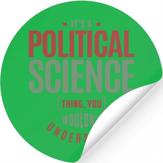 Political Science Thing Stickers