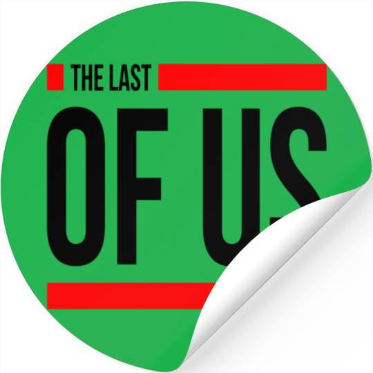 THE LAST OF US Stickers