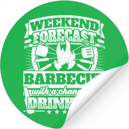 Weekend Forecast Barbecue Drinking Stickers