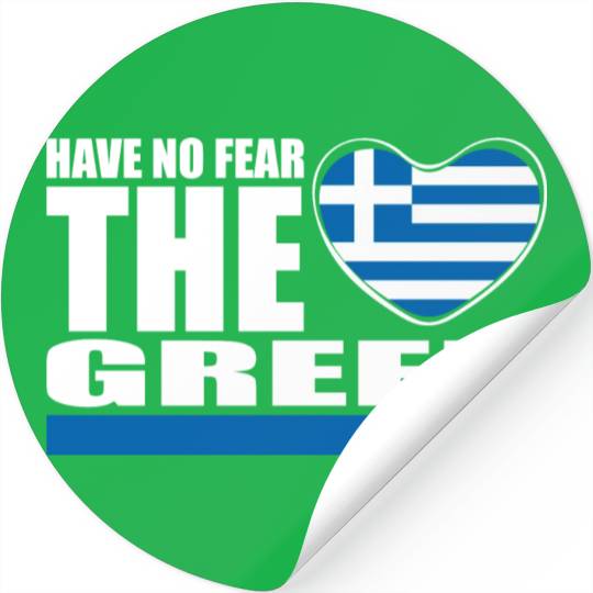 Have No Fear The Greek Is Here Stickers