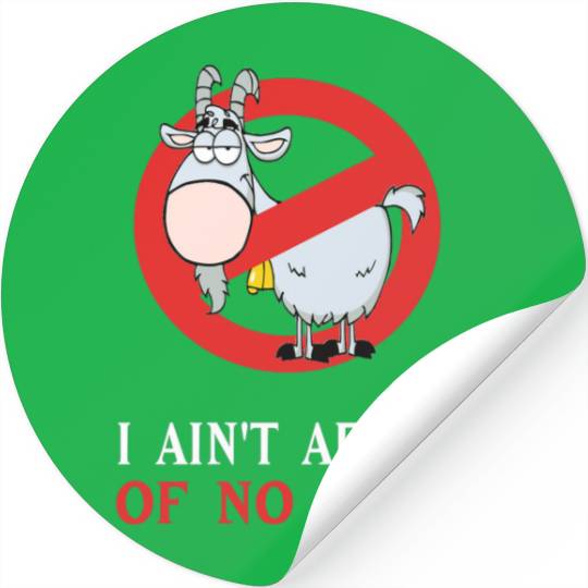 Cubs Goat Funny Stickers I Ain t Afraid of No Goat