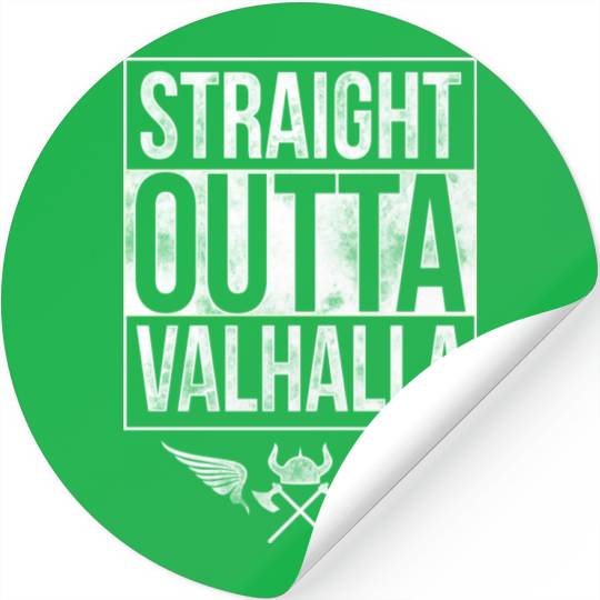 Straight Outtta Valhalla Vikings Stickers