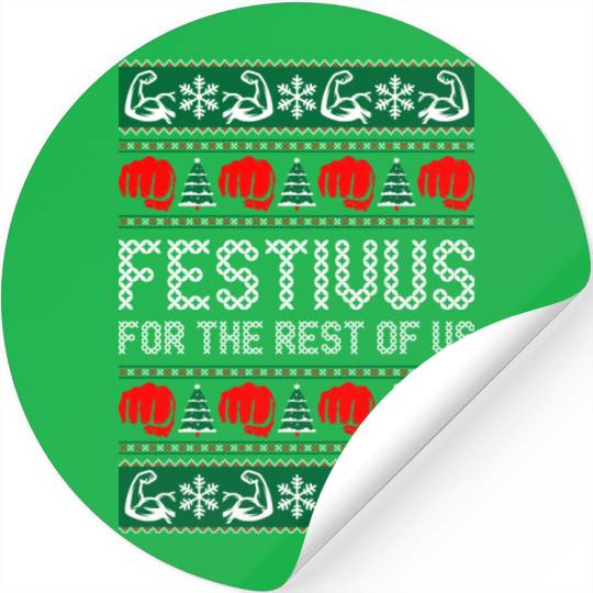 Festivus For The Best of Us Stickers