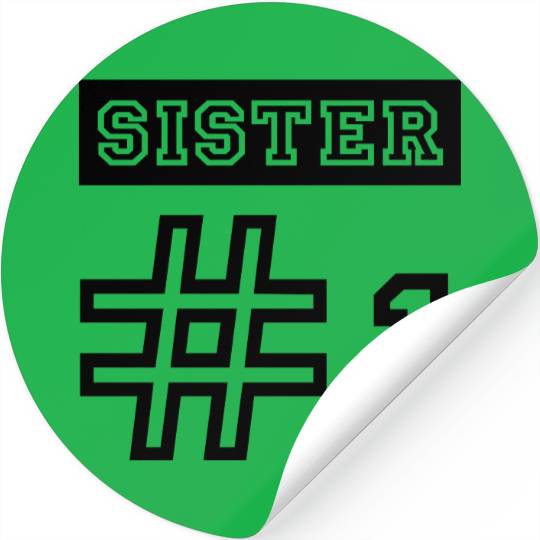 Sister 2 Stickers