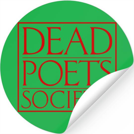 Dead Poets Society Stickers