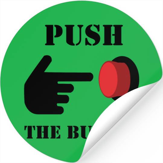 PUSH THE RED BUTTON (colored) Stickers