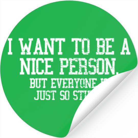 Stupid people Stickers