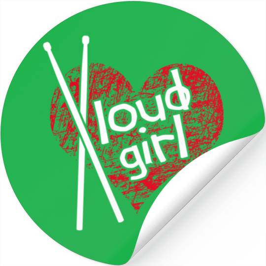 Loud Girl. Drummer Girl Stickers