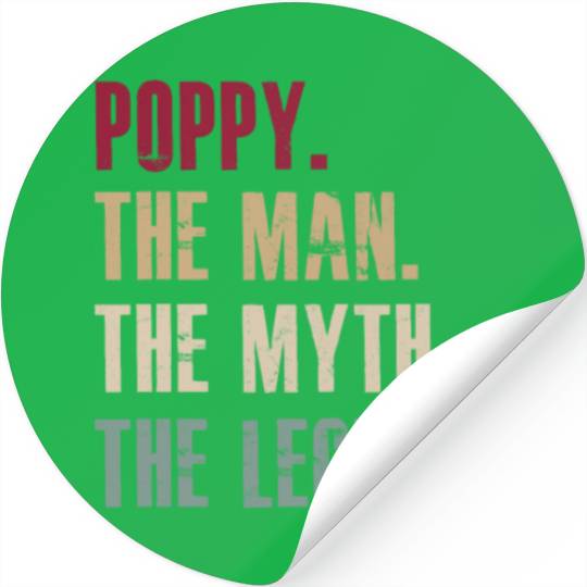 Poppy the man the myth the legend Stickers