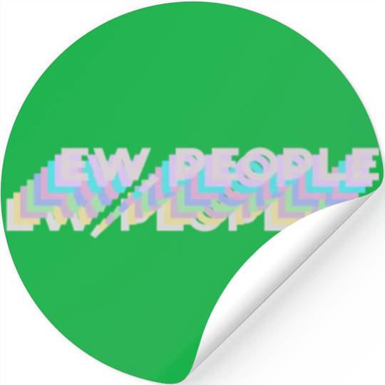 Ew, People Stickers