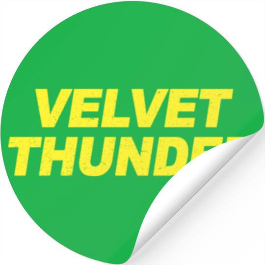 Velvet Thunder Brooklyn Nine Nine B99 Quotes Stickers