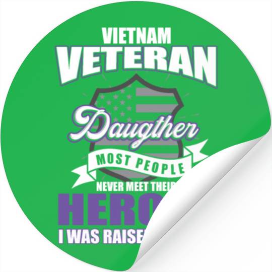 Vietnam Veteran, gift, birthday, heroes Stickers