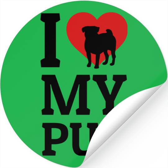 I love my Pug Stickers