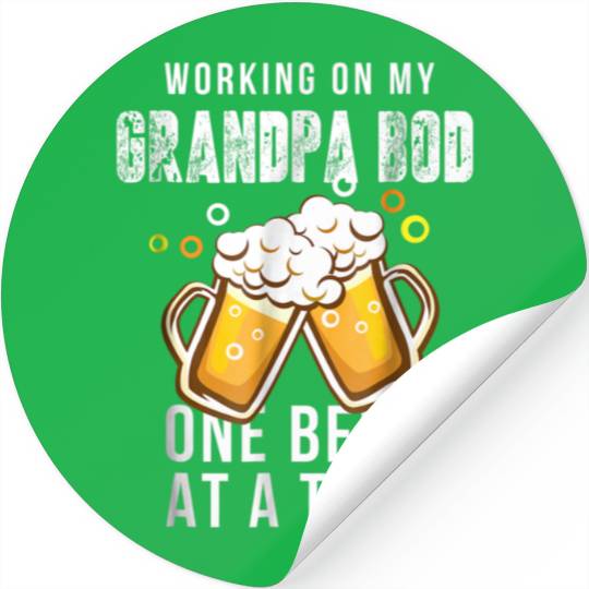 Working On My GRANDPA BOD Funny Dad Bod Stickers