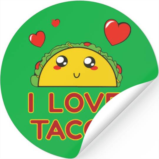 I Love Tacos Stickers