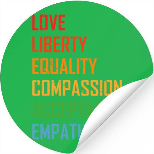 Love Liberty Equality LGBTQ Feminism Gay Pride Stickers