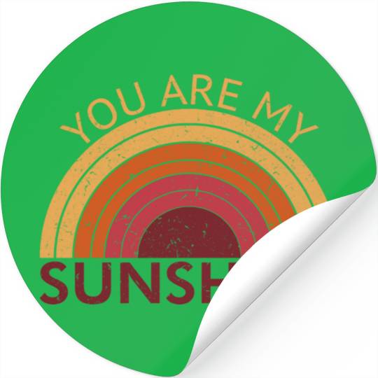 You Are My Sunshine Stickers