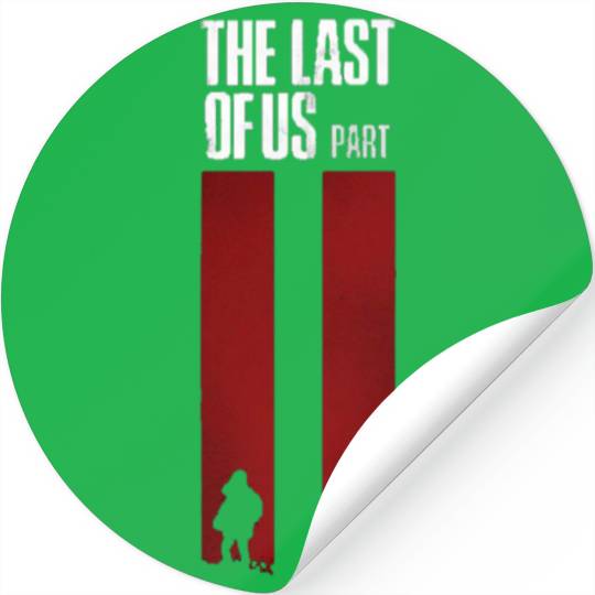 the last of us part 2 Stickers