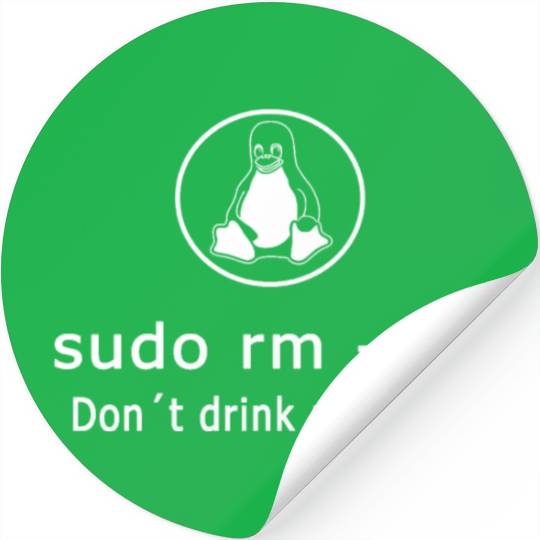 Linux Admin Programmer sudo rm rf / Stickers