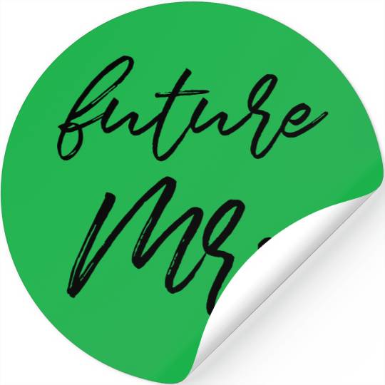 Future Mrs Stickers
