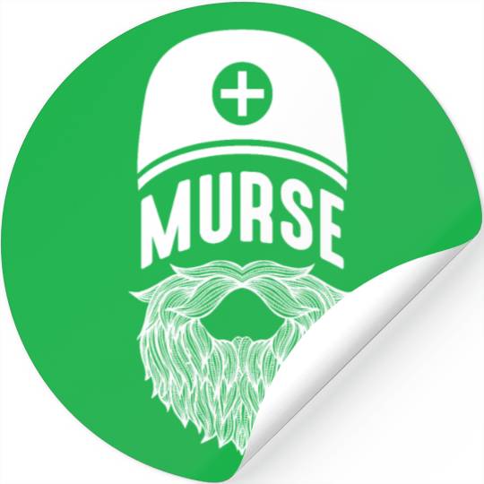 Male Nurse Bearded Nursing School Boyfriend Humor Stickers
