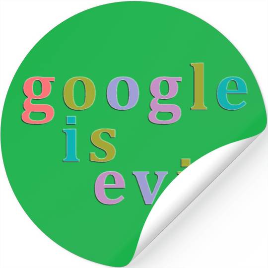 Google Is Evil Nbr 01 Stickers