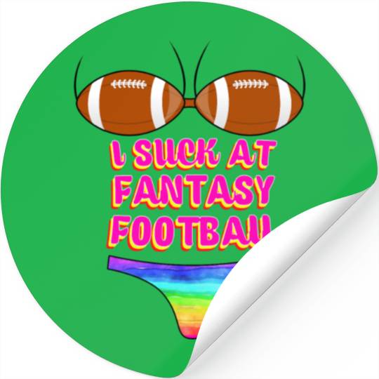 Funny Football I Suck At Fantasy Football Stickers
