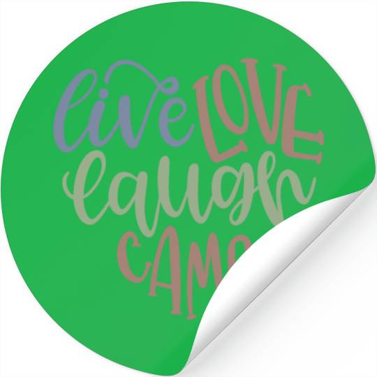 Live Love Laugh Camp RV Stickers