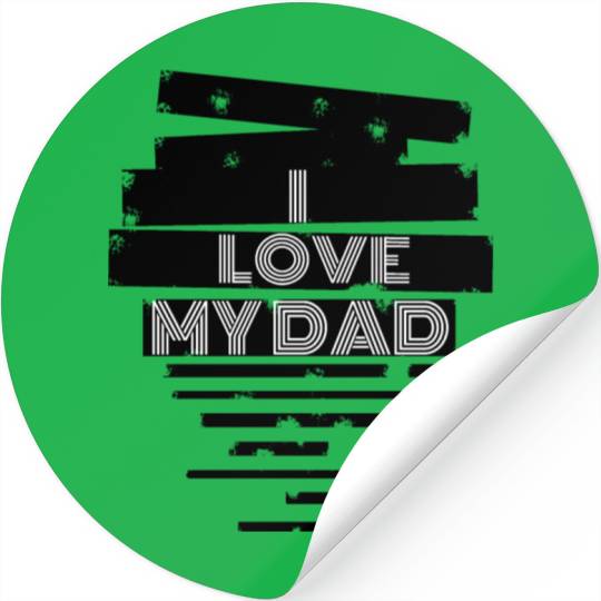 family - I love my dad Stickers