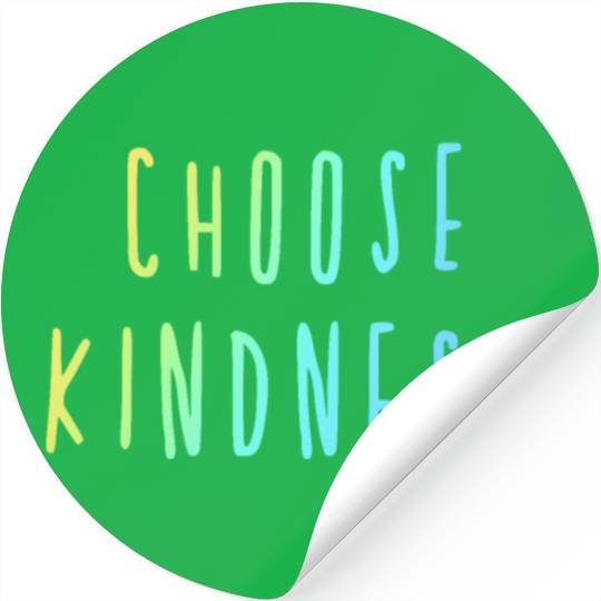 Choose Kindness Cool Colors Ombre Stickers