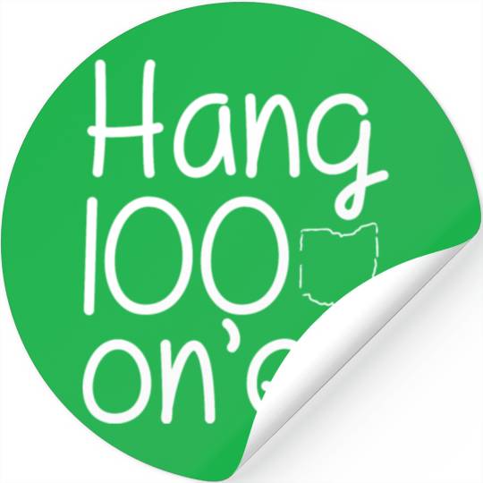 Hang 100 On Em college football funny Stickers