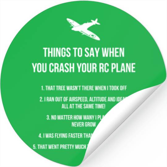 Things to say when you crash your RC Plane, hobby Stickers