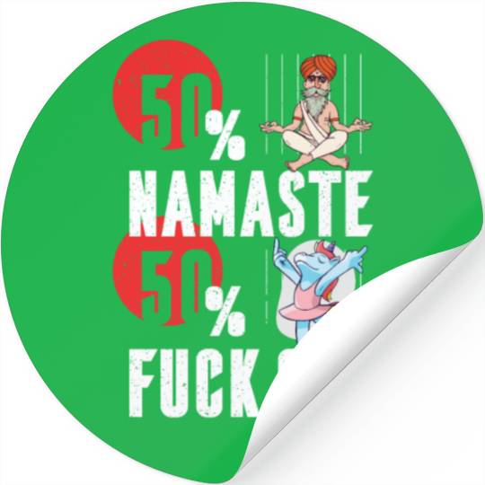 50 Namaste and 50 Fuck Off Funshirt