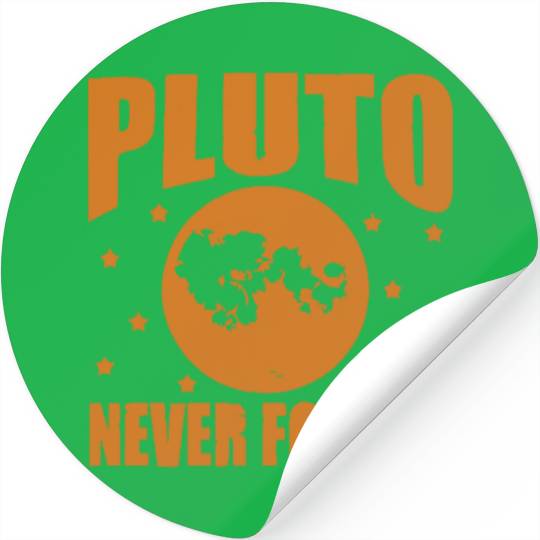 Pluto Never Forget Stickers