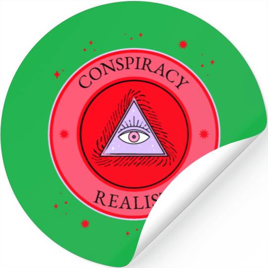 conspiracy realist for conspiracy theorists free t Stickers