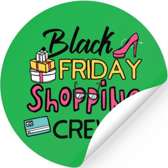 Holiday Shopping Black Friday Shopping Crew Funny Stickers