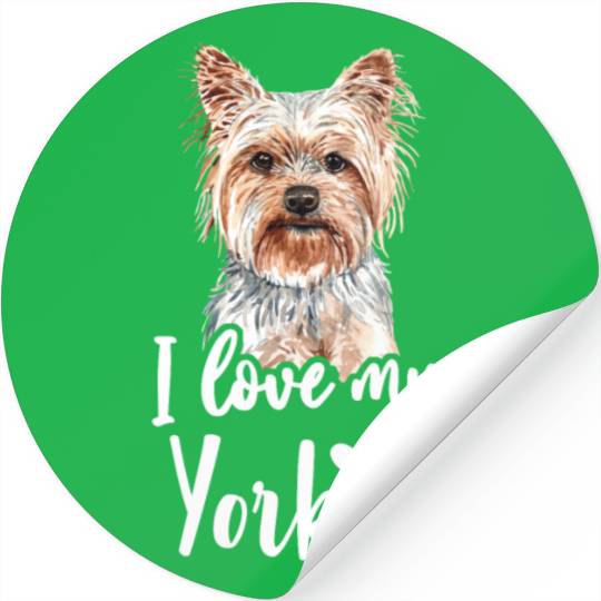 Yorkshire Terrier I Love My Yorkie funny saying Stickers