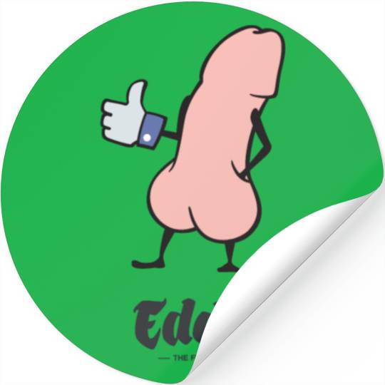 Eddie Funky Dick Gives You Like Stickers