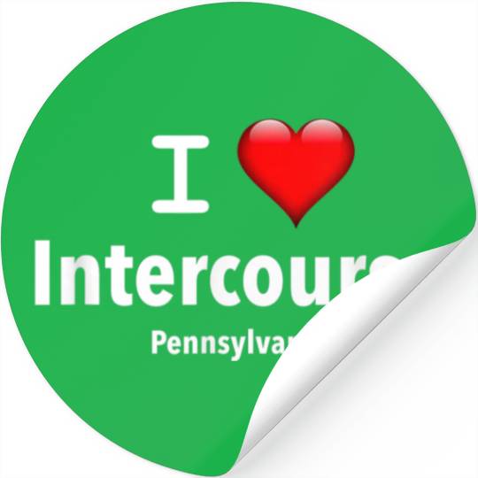 I Love Intercourse Pennsylvania Stickers