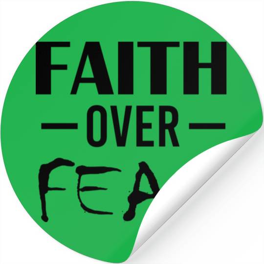 Faith Over Fear Christian Bible Prayer Power Peace Stickers