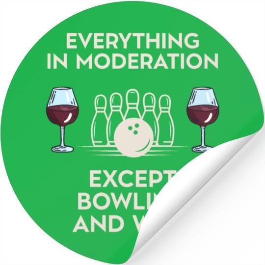 Bowlings Bowler Bowling And Wine Stickers