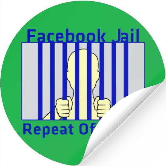 Facebook Jail Repeat offender Stickers
